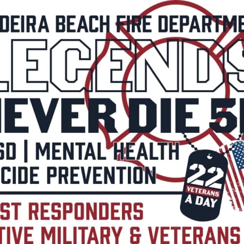 Legends Never Die 5k Hosted By Madeira Beach Fire Department