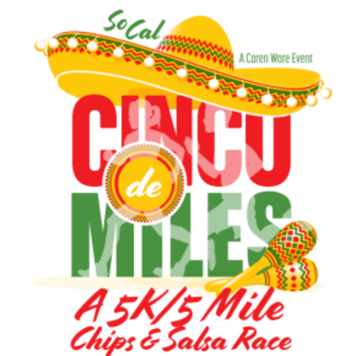Socal's Cinco De Miles 5k And 5 Mile