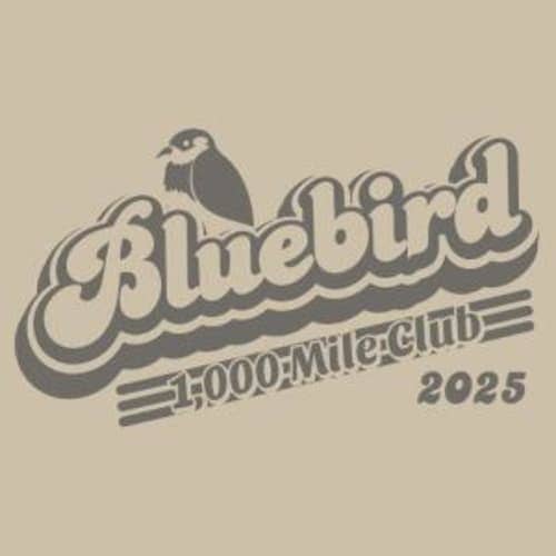 Bluebird 1,000 Mile Club 2025