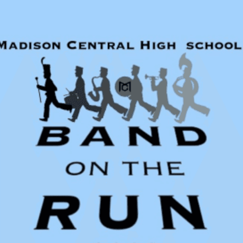 Madison Central Marching Band Band On The Run 5k